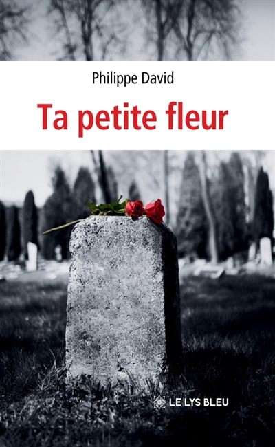 Ta petite fleur