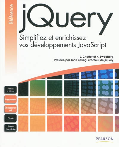 jQuery : simplifiez et enrichissez vos développements Javascript