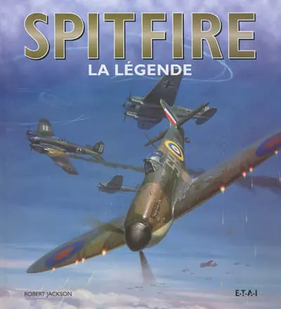 Spitfire : la légende