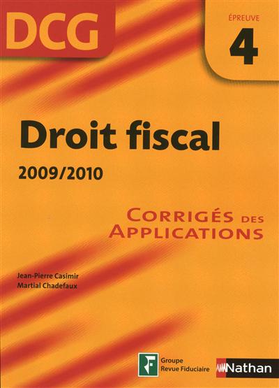 Droit fiscal, DCG, épreuve 4 : 2009-2010