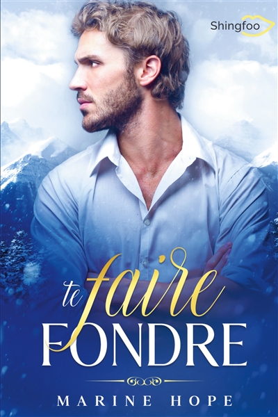 Te Faire Fondre