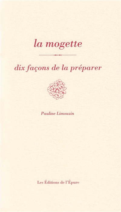 La mogette : dix façons de la préparer