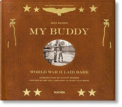 My buddy : World War II laid bare : the Michael Stokes collection