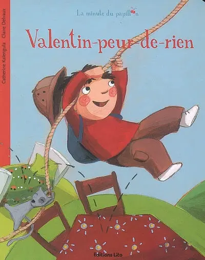 Valentin peur de rien