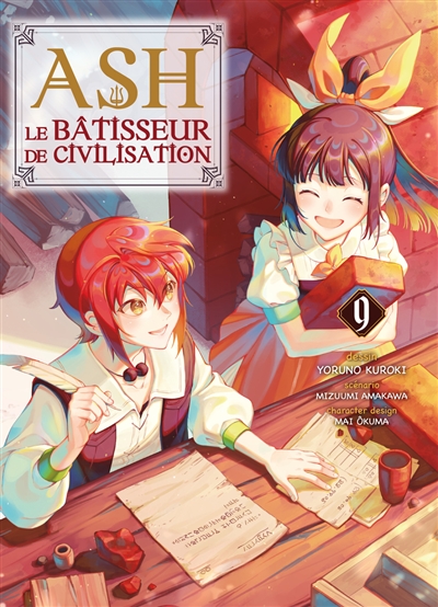 Ash, le bâtisseur de civilisation, tome 9