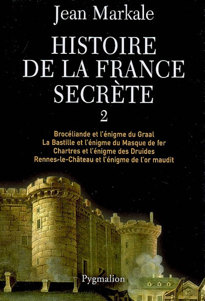 Histoire de la France secrète. Vol. 2