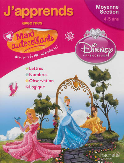 J'apprends avec mes maxi autocollants, moyenne section, 4-5 ans : lettres, nombres, observation, logique