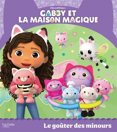 Gabby et la maison magique. Le goûter des minours