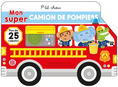 Mon super camion de pompier