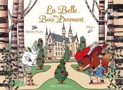 La belle au bois dormant