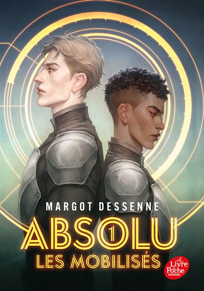 Absolu, tome 1 : Les mobilisés