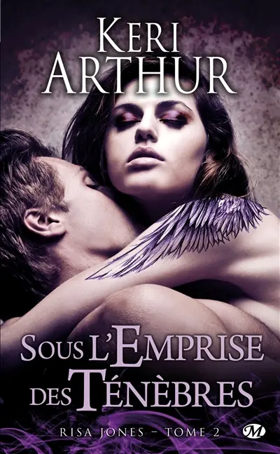 Risa Jones. Vol. 2. Sous l'emprise des ténèbres