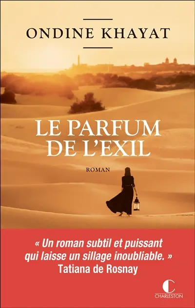 Le parfum de l'exil