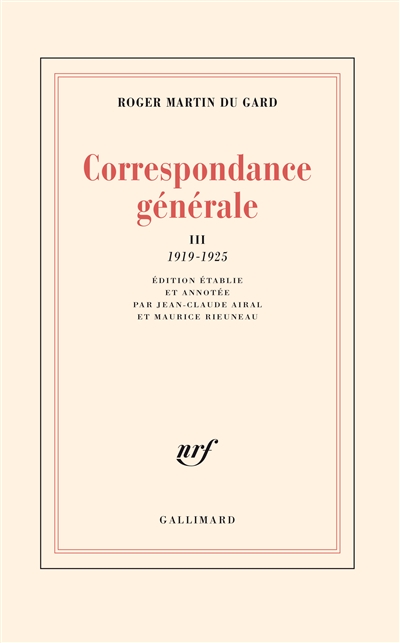 Correspondance générale. Vol. 3. 1919-1925