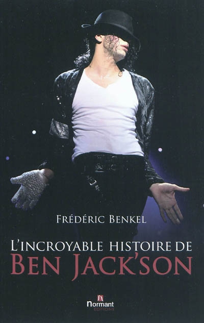L'incroyable histoire de Ben Jack'son