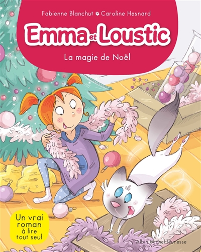 Emma et Loustic. Vol. 8. La magie de Noël