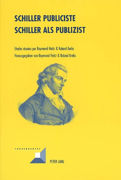 Schiller publiciste. Schiller als Publizist
