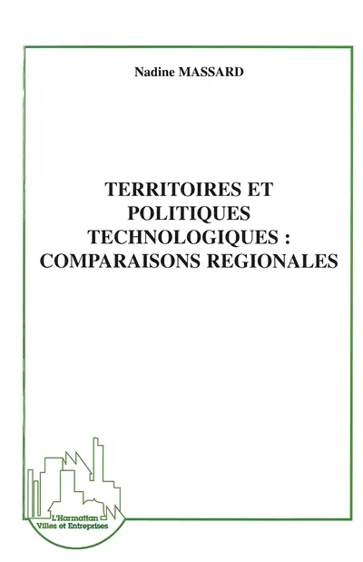 Territoires et politiques technologiques : comparaisons régionales
