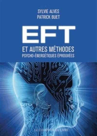 EFT et autres techniques...