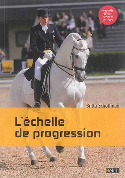 L'échelle de progression :...