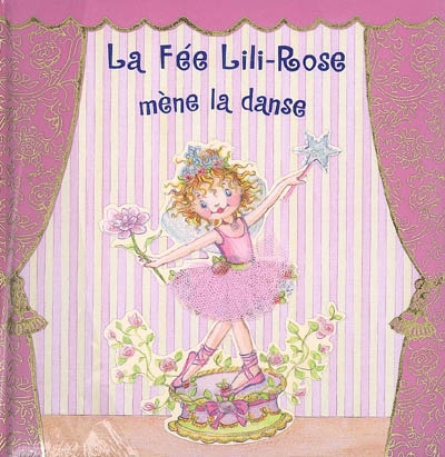 La fée Lili-Rose mène la danse