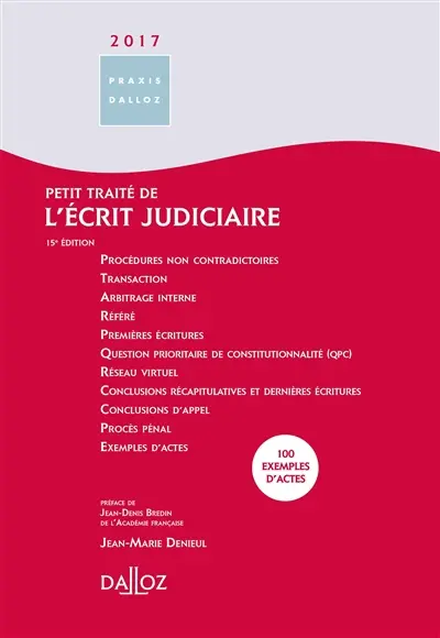 Petit traité de l'écrit judiciaire 2017