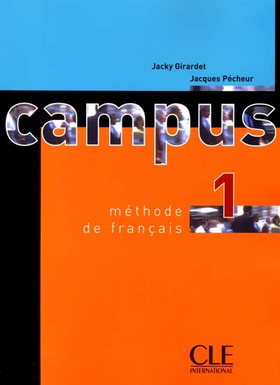 Campus 1: méthode de français