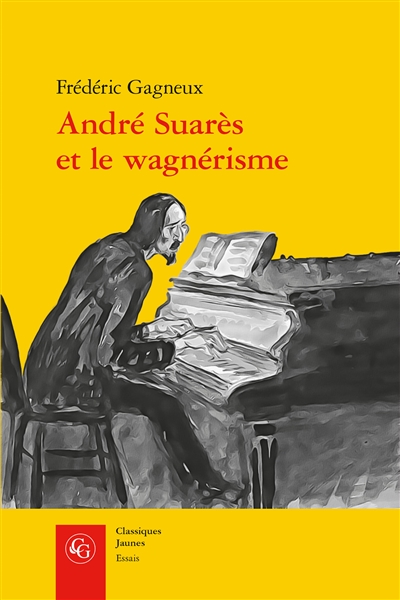 André Suarès et le wagnérisme