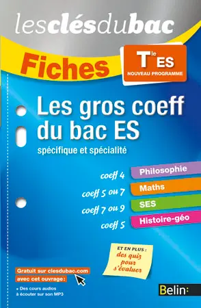 Les gros coeff du bac ES spécifique et spécialité : terminale ES : nouveau programme