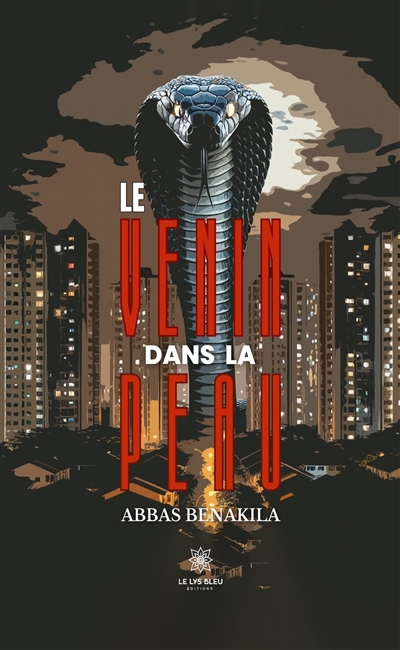 Le venin dans la peau