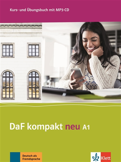 Daf Kompakt neu A1 : Deutsch als Fremdsprache : Kurs- und Übungsbuch mit MP3-CD