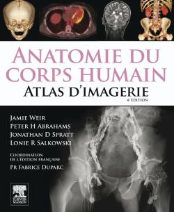 Anatomie du corps humain : atlas d'imagerie