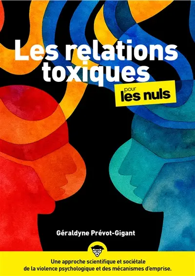 Les relations toxiques pour les nuls