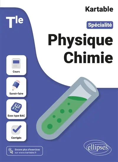 Spécialité physique chimie terminale : cours, savoir-faire, exercices, corrigés