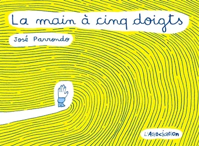 La main à cinq doigts
