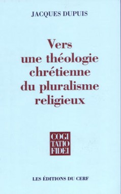 Vers une théologie chrétienne du pluralisme religieux