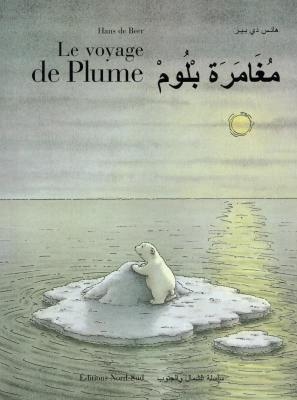 Le voyage de plume - bilingue