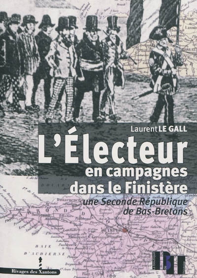 L'électeur en campagnes dans le Finistère : une seconde République de Bas-Bretons
