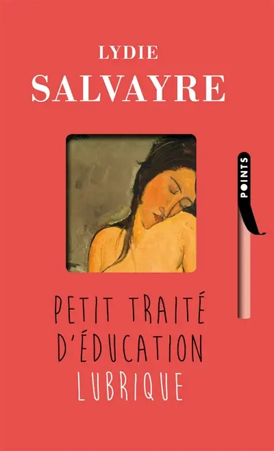 Petit traité d'éducation lubrique