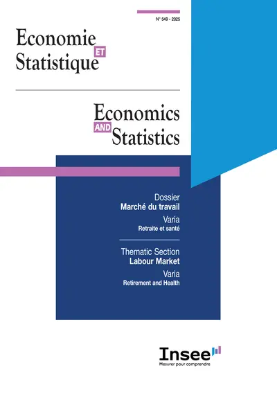 Economie et statistique, n° 549. Marché du travail. Labour market