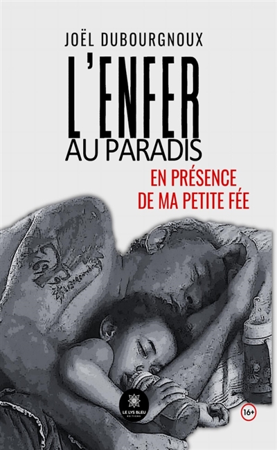 L'enfer au paradis : En...