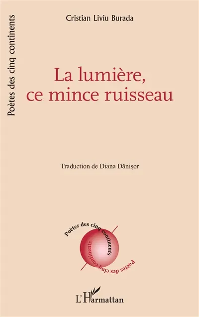 La lumière, ce mince ruisseau