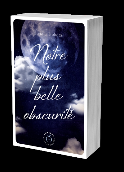 Notre plus belle obscurité