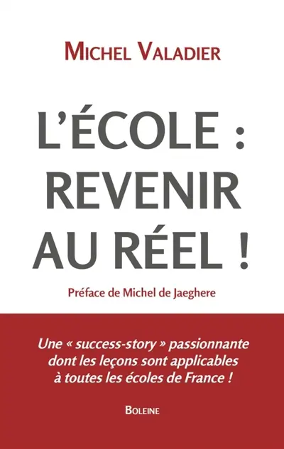 L'école : revenir au réel !