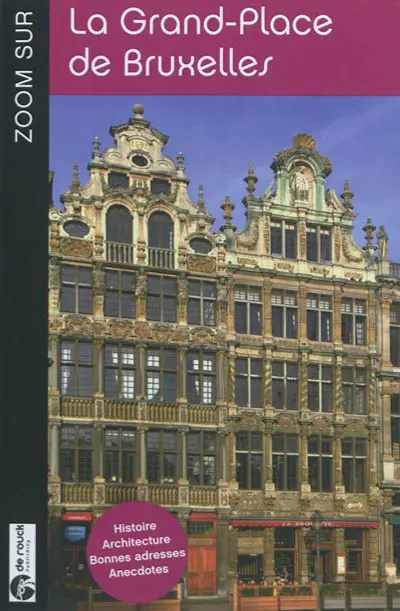 Zoom sur la Grand-Place de Bruxelles