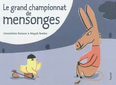 Le grand championnat de mensonges