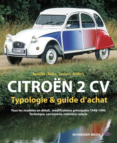 Citroën 2 CV : typologie & guide d'achat
