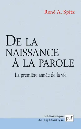 De la naissance à la parole : la première année de la vie