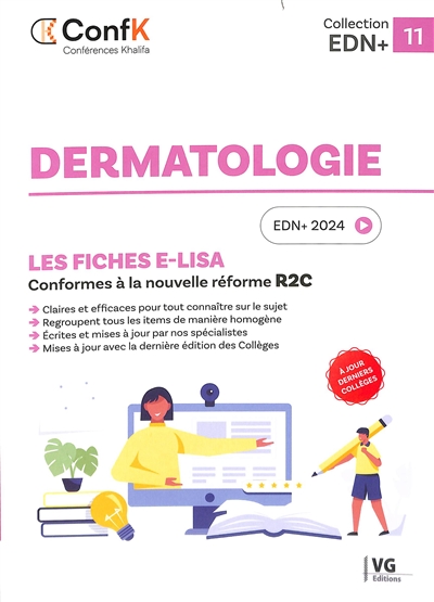 Dermatologie : les fiches e-Lisa : conformes à la nouvelle réforme R2C, EDN+ 2024