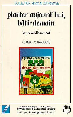 Planter aujourd'hui, bâtir demain : le préverdissement